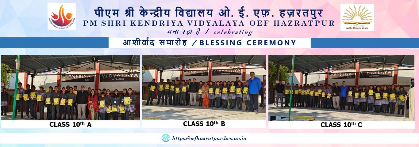 BLESSING CEREMONY OF CLASS X 